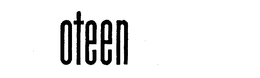 OTEEN trademark