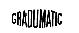 GRADUMATIC trademark