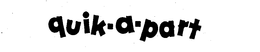 QUIK-A-PART trademark
