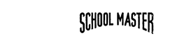 SCHOOL MASTER trademark