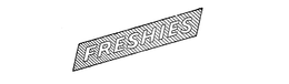 FRESHIES trademark