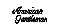 AMERICAN GENTLEMAN trademark