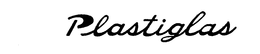 PLASTIGLAS trademark