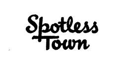 SPOTLESS TOWN trademark