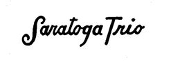SARATOGA TRIO trademark