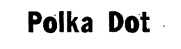 POLKA DOT trademark