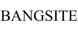 BANGSITE trademark