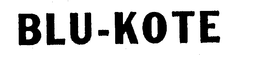 BLU-KOTE trademark