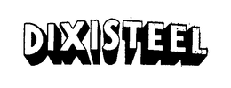 DIXISTEEL trademark