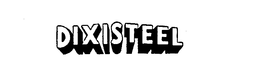 DIXISTEEL trademark
