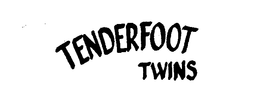 TENDERFOOT TWINS trademark
