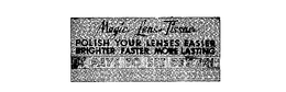 MAGIC LENS TISSUE POLISH YOUR LENSES EASIER BRIGHTER FASTER MORE LASTING IT PAYS TO SEE BETTER trademark