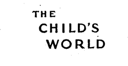 THE CHILD'S WORLD trademark