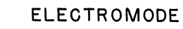 ELECTROMODE trademark
