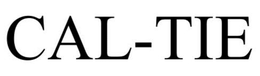 CAL-TIE trademark