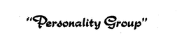 "PERSONALITY GROUP." trademark