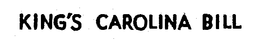 KING'S CAROLINA BILL trademark