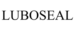LUBOSEAL trademark