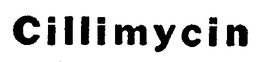 CILLIMYCIN trademark