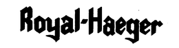 ROYAL-HAEGER trademark
