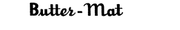 BUTTER-MAT trademark