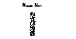 MUSUBI NORI trademark
