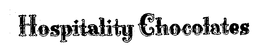 HOSPITALITY CHOCOLATES trademark