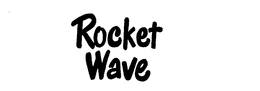 ROCKET WAVE trademark