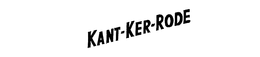 KANT-KER-RODE trademark