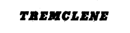 TREMCLENE trademark