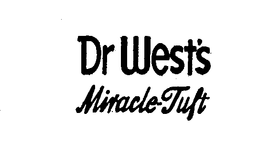 DR. WEST'S MIRACLE-TUFT trademark