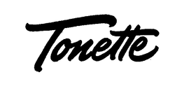 TONETTE trademark