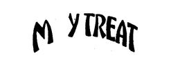 MY TREAT trademark