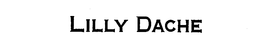 LILLY DACHE trademark