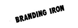 BRANDING IRON trademark