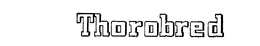 THOROBRED trademark