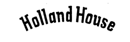 HOLLAND HOUSE trademark