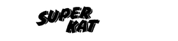 SUPER KAT trademark
