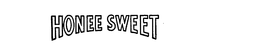 HONEE SWEET trademark