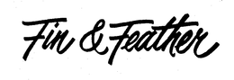 FIN & FEATHER trademark