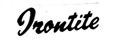 IRONTITE trademark