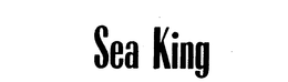 SEA KING trademark