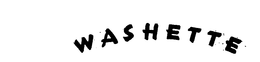 WASHETTE trademark