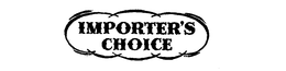IMPORTER'S CHOICE trademark