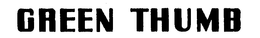 GREEN THUMB trademark