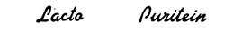 LACTO PURITEIN trademark