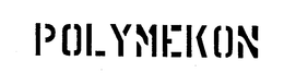 POLYMEKON trademark