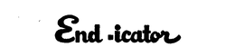 END-ICATOR trademark