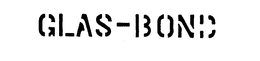 GLAS-BOND trademark