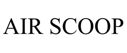 AIR SCOOP trademark